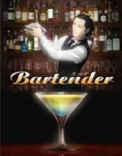 Bartender - Phần 1