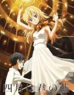 Shigatsu wa Kimi no Uso (Tháng tư là lời nói dối của em) [BD] - Phần Tv Series