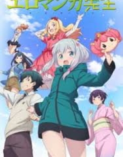 Eromanga-sensei - Phần 1